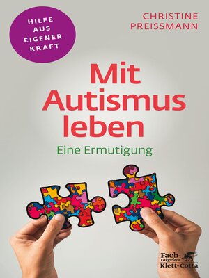 cover image of Mit Autismus leben (Fachratgeber Klett-Cotta, Bd.)